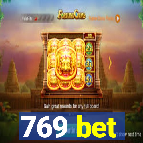 769 bet